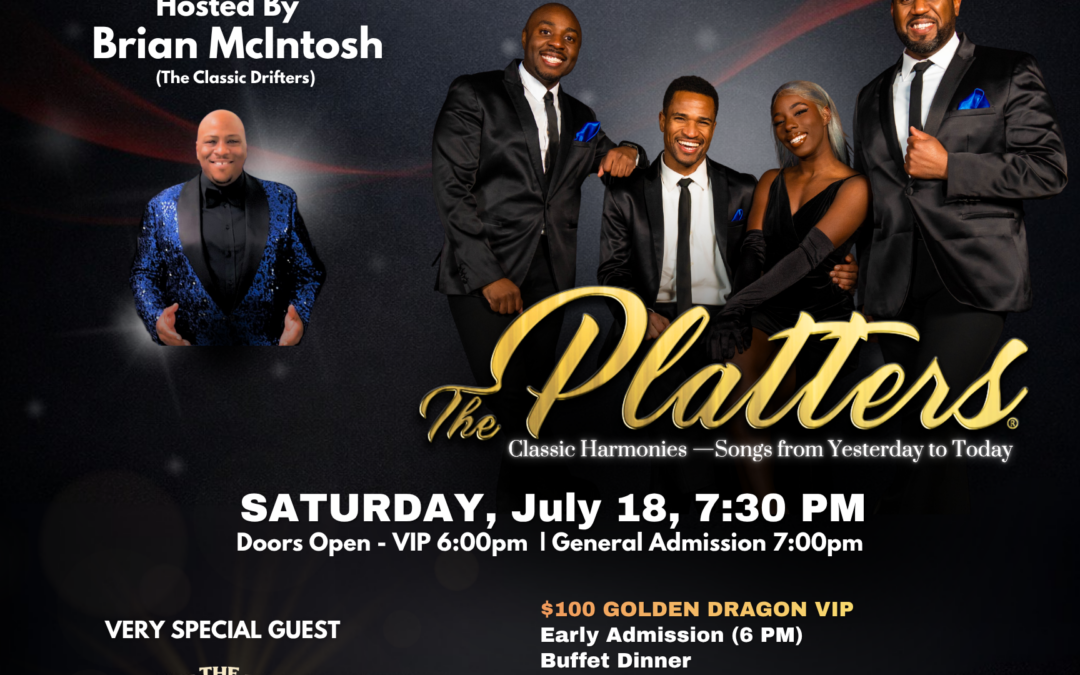 LAUGHTER AND LEGENDS- THE PLATTERS with special guest THE UNCLE LOUIE VARIETY SHOW. Hosted by Brian McIntosh (The Drifters) Call 781-233-0077 for Tickets!!